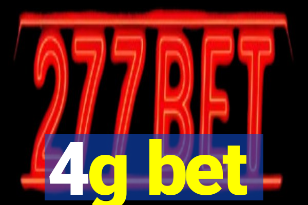 4g bet